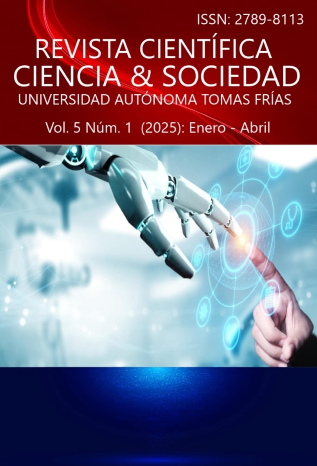 					Ver Vol. 5 Núm. 1 (2025): Innovación y Gestión de la Investigación Universitaria
				