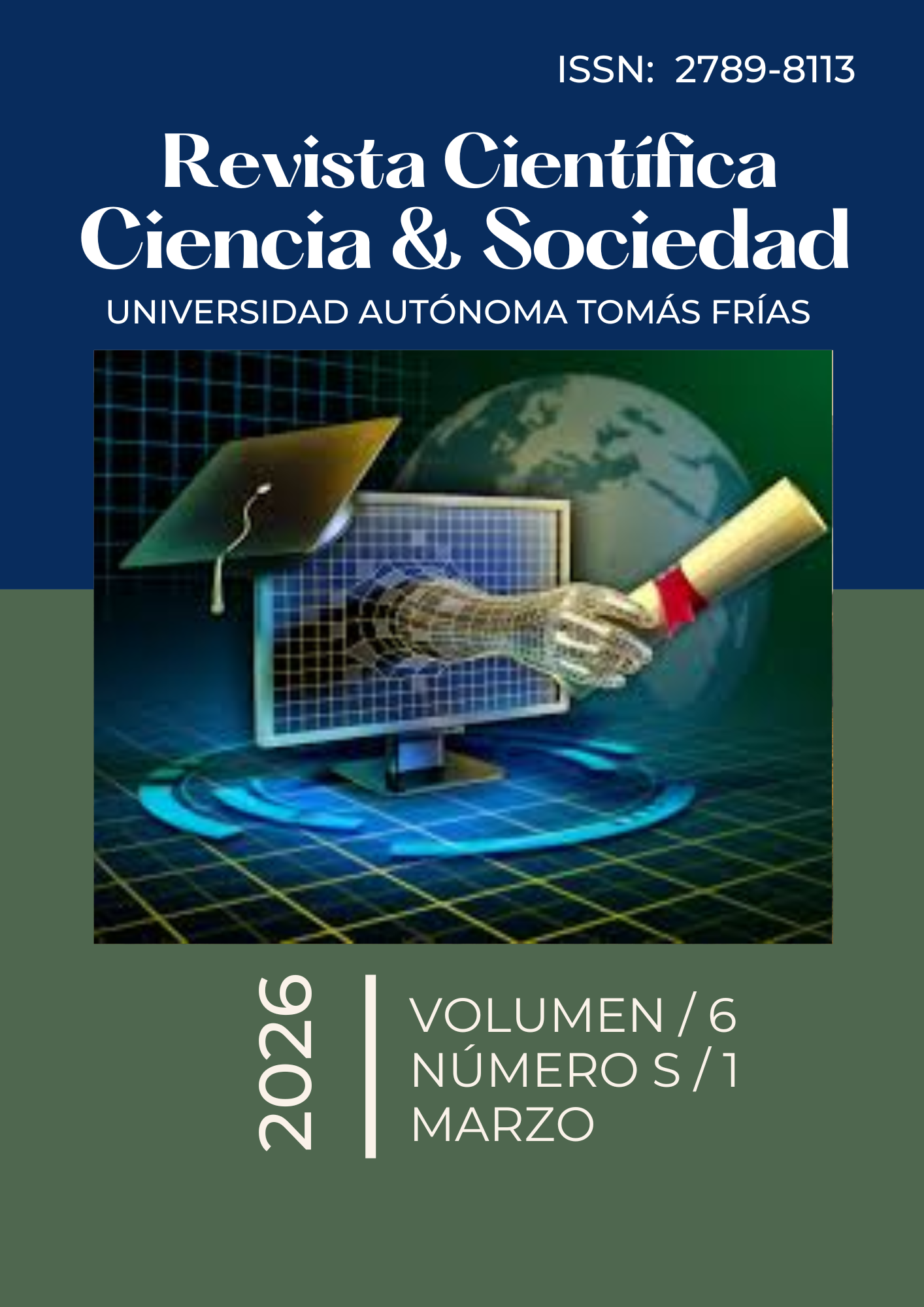 					Ver Vol. 6 Núm. Marzo: S1 (2026): Educación superior en la era digital: pensamiento crítico, innovación tecnológica y desafíos sociales contemporáneos
				